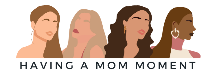 Diverse group of 4 women part of Having a Mom Moment Branding containing the title Having a Mom Moment